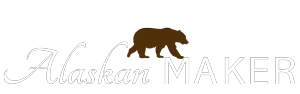 Alaskan Maker